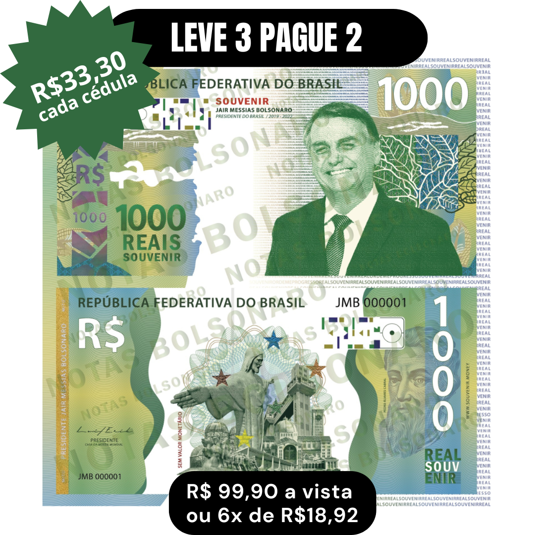 Nota Souvenir Jair Messias Bolsonaro - Presidente do Brasil 2019 a 2022