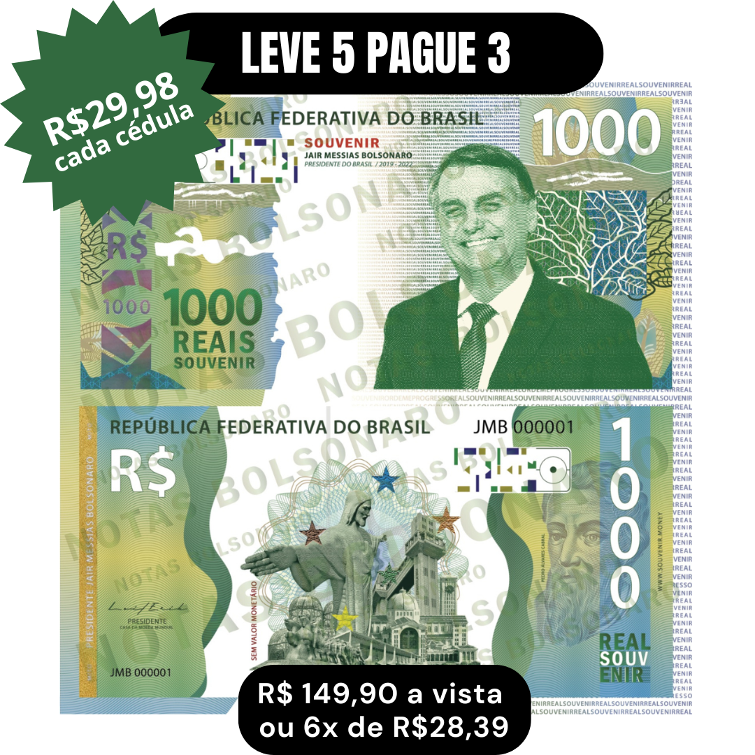 Nota Souvenir Jair Messias Bolsonaro - Presidente do Brasil 2019 a 2022